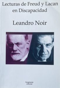 Lecturas de Freud y Lacan en Discapacidad