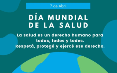 7 de Abril – Día Mundial de la Salud