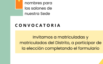 Convocatoria a la elección de nombres para los salones de nuestra sede