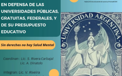 Pronunciamiento en defensa de las Universidades Públicas, gratuitas, Federales, y de su Presupuesto educativo.