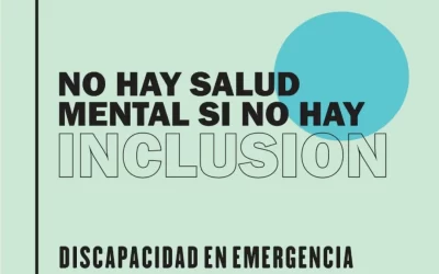 No hay Salud Mental si no hay inclusión