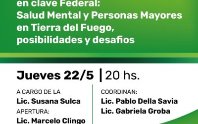 Conversatorio: “La psicología del envejecimiento en clave Federal: