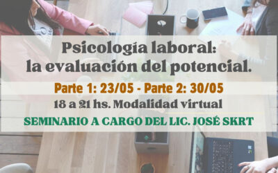Seminario virtual Psicología laboral: la evaluación del potencial