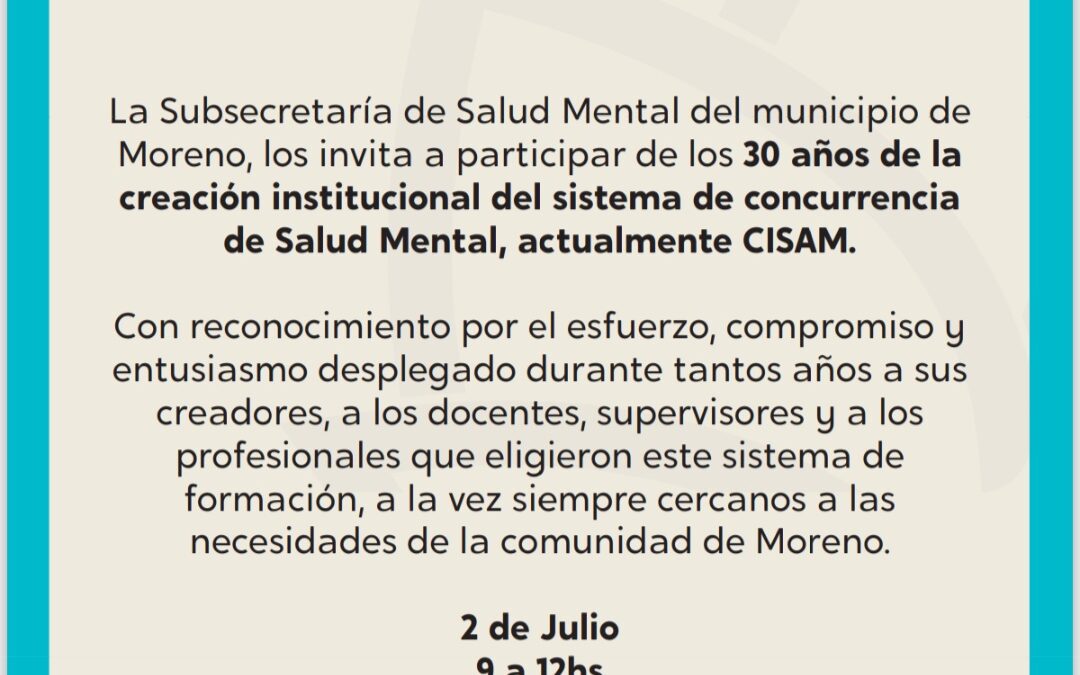Celebración 30 años de la Concurrencia de Salud Mental del Municipio de Moreno